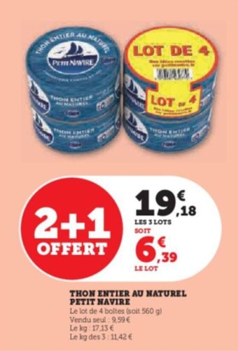 Super U THON ENTIER AU NATUREL PETIT NAVIRE offre