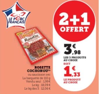 Super U ROSETTE COCHONOU offre