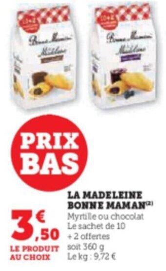 Super U LA MADELEINE BONNE MAMAN offre