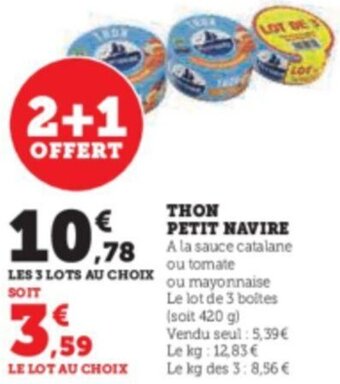 Super U THON PETIT NAVIRE offre