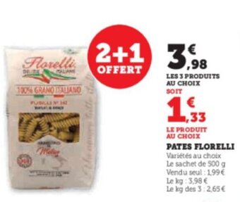 Super U PATES FLORELLI offre