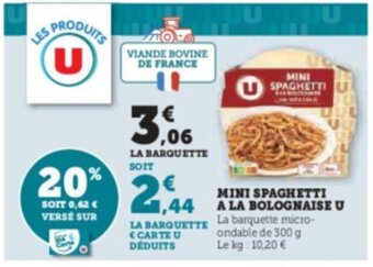Super U MINI SPAGHETTI A LA BOLOGNAISE U offre