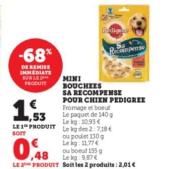 Super U MINI BOUCHEES SA RECOMPENSE POUR CHIEN PEDIGREE offre