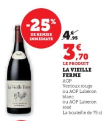 Super U LA VIEILLE FERME offre