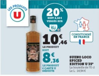 Super U SUENO LOCO SPICED EDITION U 35 offre