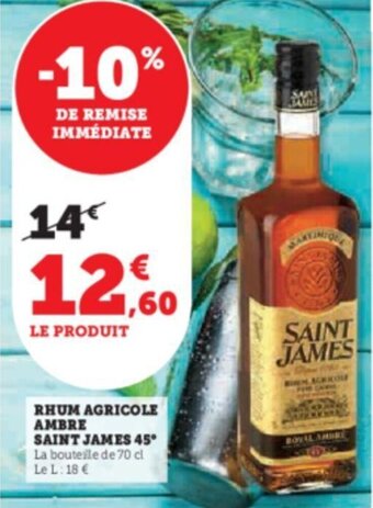 Super U RHUM AGRICOLE AMBRE SAINT JAMES 45° offre