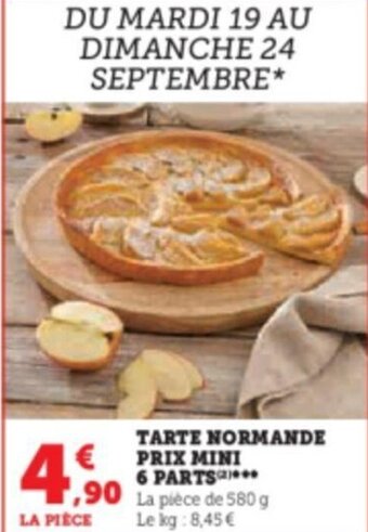 Super U TARTE NORMANDE PRIX MINI 6 PARTS offre