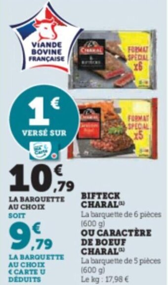 Super U BIFTECK CHARAL offre