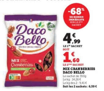 Super U MIX CRANBERRIES DACO BELLO offre