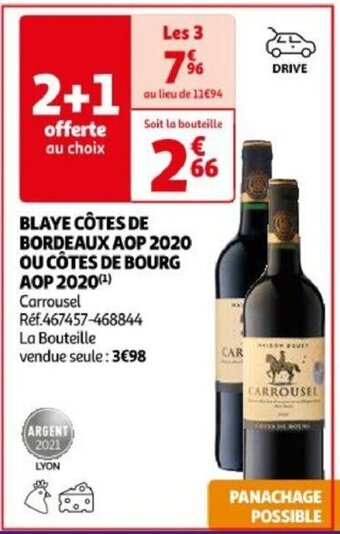 Auchan BLAYE CÔTES DE BORDEAUX AOP 2020 OU CÔTES DE BOURG AOP 2020 offre