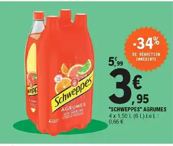E.Leclerc Schweppes Agrumes offre