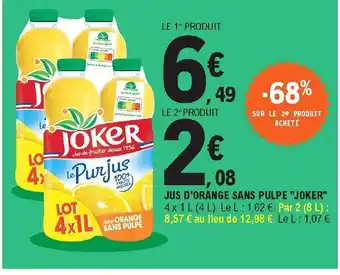 Jus d'orange sans Pulpe Joker