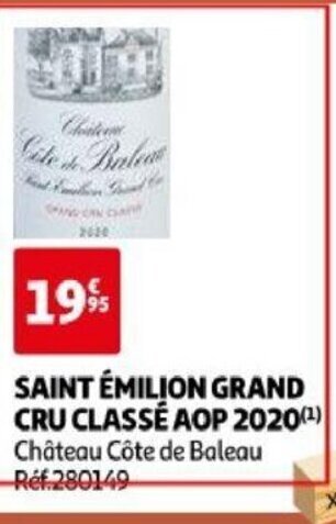 Auchan SAINT ÉMILION GRAND CRU CLASSÉ AOP 2020(¹) offre