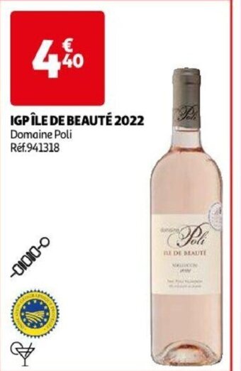 Auchan IGP ÎLE DE BEAUTÉ 2022 offre