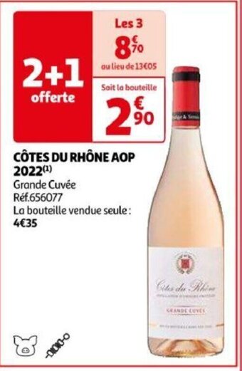 Auchan CÔTES DU RHÔNE AOP 2022(¹) offre