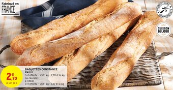 Intermarché BAGUETTES CONSTANCE X4 offre