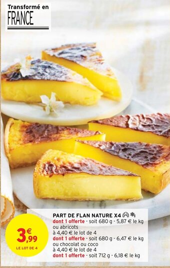 Intermarché PART DE FLAN NATURE X4 offre