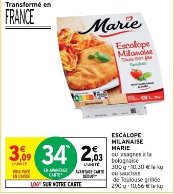 Intermarché ESCALOPE MILANAISE MARIE offre