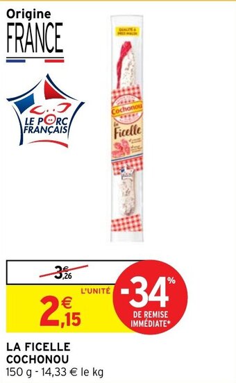 LA FICELLE COCHONOU