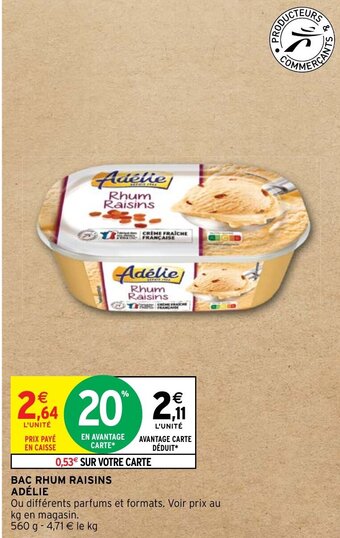 Intermarché BAC RHUM RAISINS ADÉLIE offre