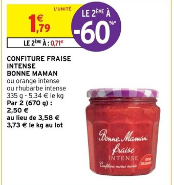Intermarché CONFITURE FRAISE INTENSE BONNE MAMAN offre