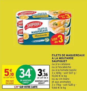 Intermarché FILETS DE MAQUEREAUX À LA MOUTARDE SAUPIQUET offre