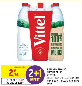 Intermarché EAU MINÉRALE NATURELLE VITTEL offre