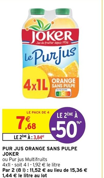 PUR JUS ORANGE SANS PULPE JOKER