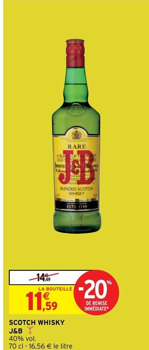 Intermarché SCOTCH WHISKY J&B offre