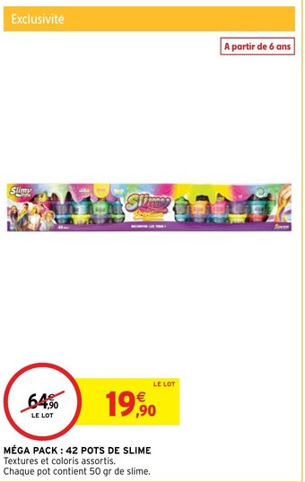Intermarché MÉGA PACK: 42 POTS DE SLIME offre