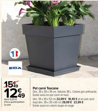 Pot carré Toscane