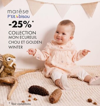 Aubert Marèse / p'tit bisou -25% collection mon ecureuil chou et golden winter offre