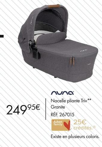 Aubert Nuna nacelle pliante triv offre