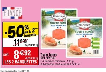 Migros Truite fumée DELPEYRAT offre