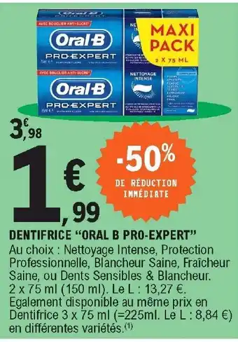 E.Leclerc Dentifrice Oral B Pro-Expert offre