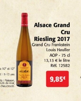 Colruyt Alsace Grand Cru Riesling 2017 offre