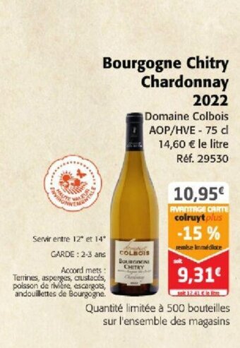 Colruyt Bourgogne Chitry Chardonnay offre