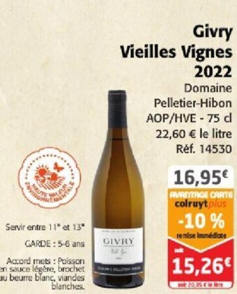 Colruyt Givry Vieilles Vignes offre