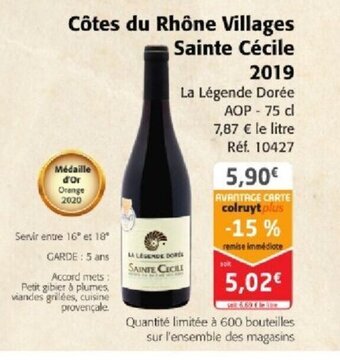 CÎtes du RhÎne Villages Sainte Cécile