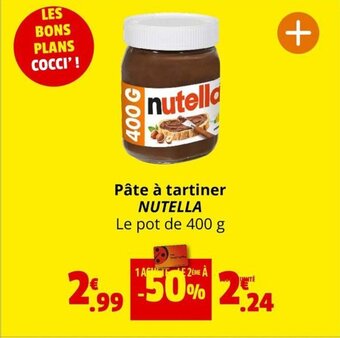 Coccinelle Express Pâte à tartiner NUTELLA Le pot de 400 g offre
