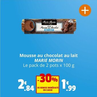 Coccinelle Express Mousse au chocolat au lait MARIE MORIN offre