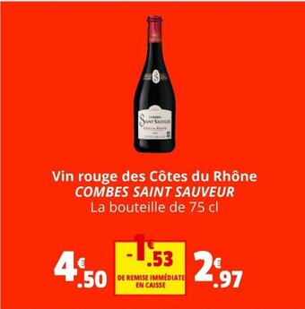 Coccinelle Express Vin rouge des Côtes du Rhône COMBES SAINT SAUVEUR offre