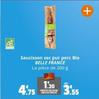 Coccinelle Supermarché Saucisson sec pur porc Bio BELLE FRANCE offre