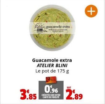 Coccinelle Supermarché Guacamole extra ATELIER BLINI offre