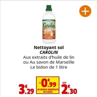 Coccinelle Supermarché Nettoyant sol CAROLIN offre