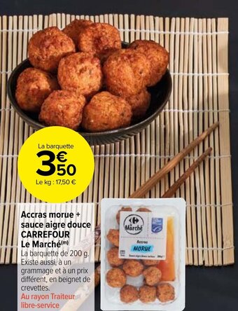 Accras morue + sauce aigre douce CARREFOUR