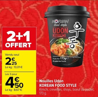 Carrefour Market Nouilles Udon KOREAN FOOD STYLE offre