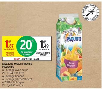 Intermarché Paquito nectar multifruits offre