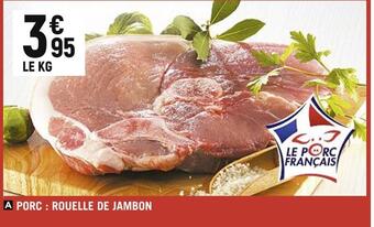 Spar Porc : rouelle de jambon offre