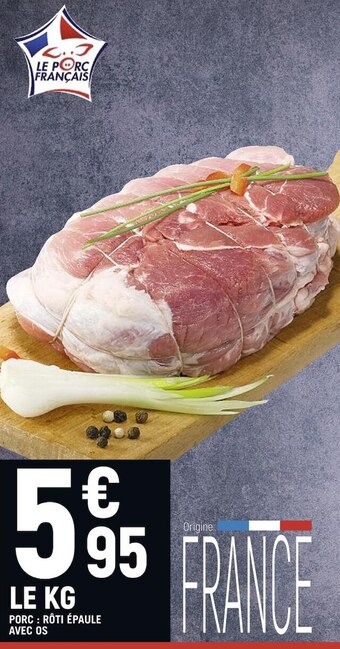 Spar Porc : côte échine ou filet avec os offre